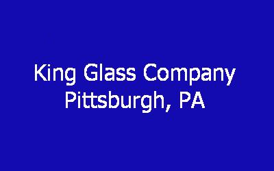 King Glass Company History