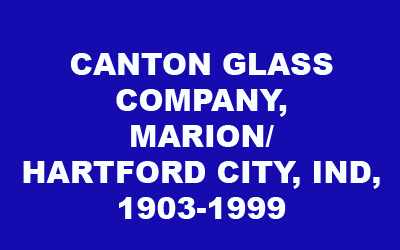 Canton Glass Company History