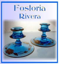 Fostoria Dec  44  Rivera on #2324 Candlesticks
