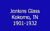 Jenkins Glass Company History