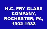 Fry Glass Company History