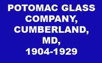 Potomac Glass Company History