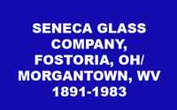 Seneca Glass Company History