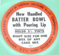 Anchor Hocking Batter Bowl Label