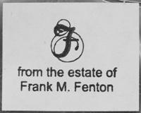 Fenton Frank M. Fenton Estate Label